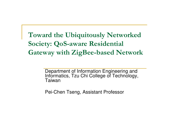 t toward the ubiquitously networked d h ubi i l n k d