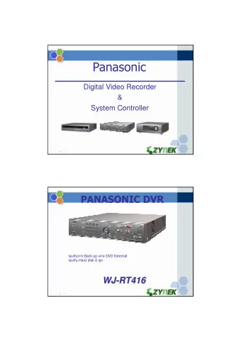 Digital Video Recorder  &amp;  System Controller