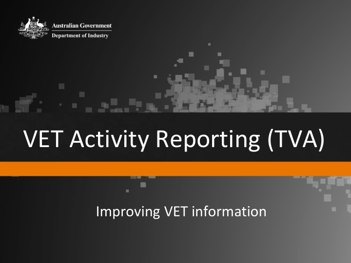 vet activity reporting tva