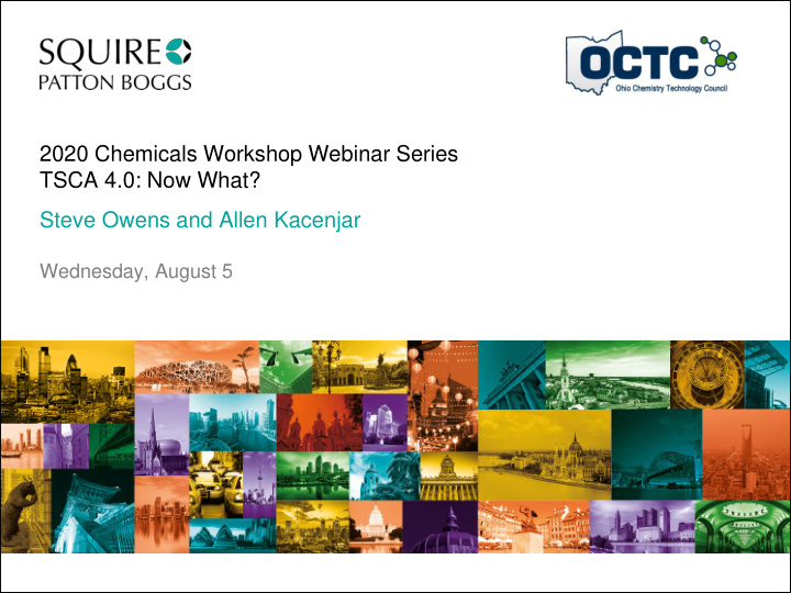 2020 chemicals workshop webinar series tsca 4 0 now what