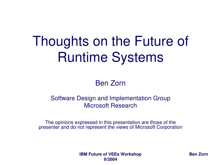 thoughts on the future of runtime systems