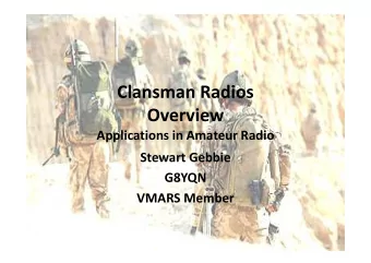 Clansman Radios  Overview  Applications in Amateur Radio  Applications in Amateur Radio  Stewart