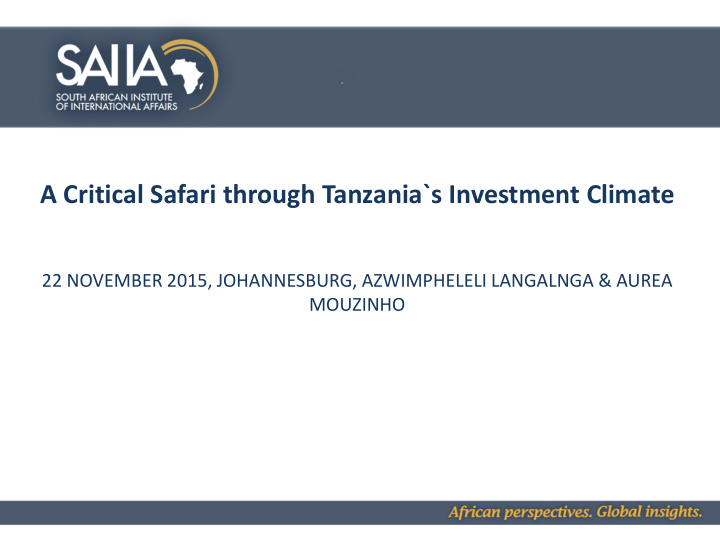 a critical safari through tanzania s investment climate