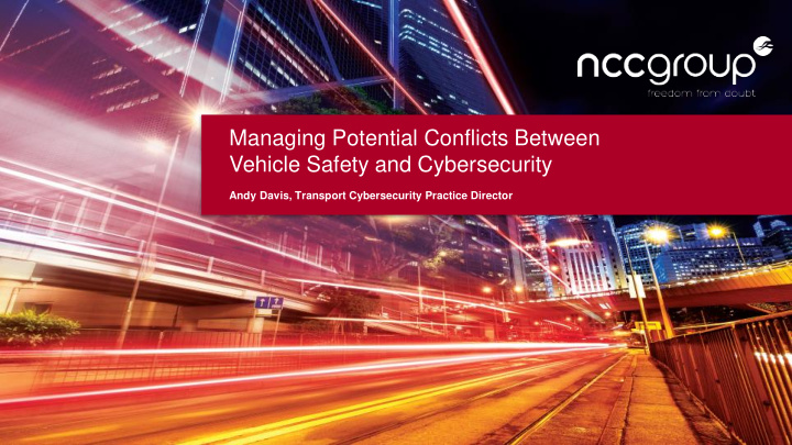 managing potential conflicts between vehicle safety and
