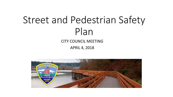 street and pedestrian safety plan