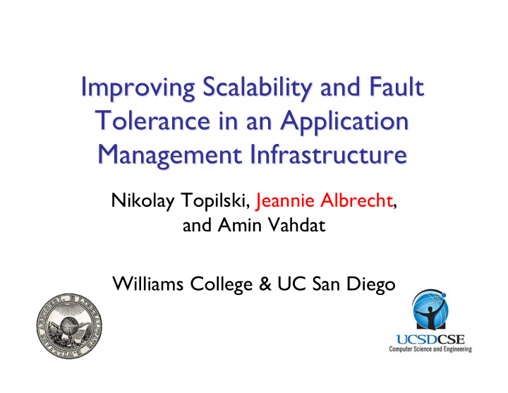 improving scalability and fault improving scalability and