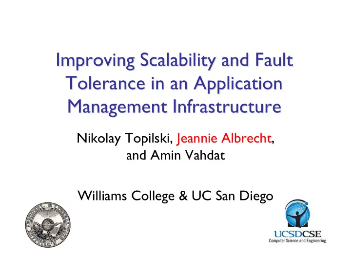improving scalability and fault improving scalability and