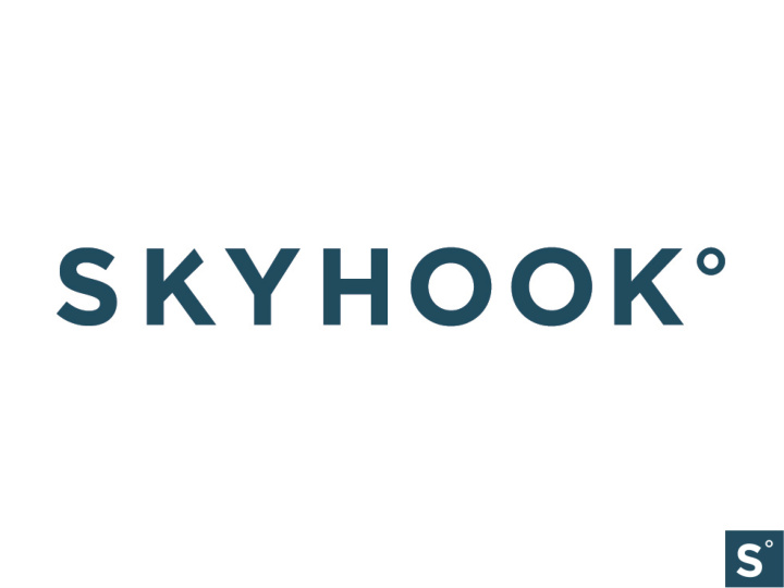 massively scalable indoor positioning the skyhook solution