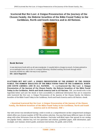 Scattered But Not Lost: A Unique Presentation of the Journey of the  Scattered But Not Lost: A