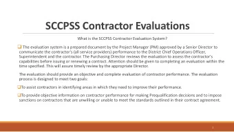 SCCPSS Contractor Evaluations  What is the SCCPSS Contractor Evaluation System?  The evaluation