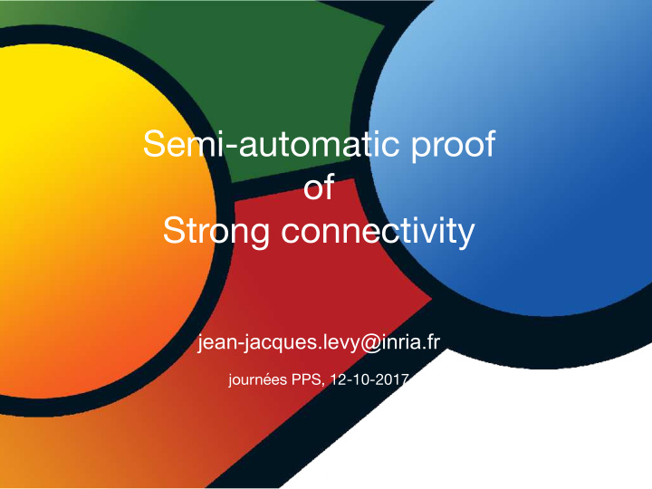 semi automatic proof of strong connectivity