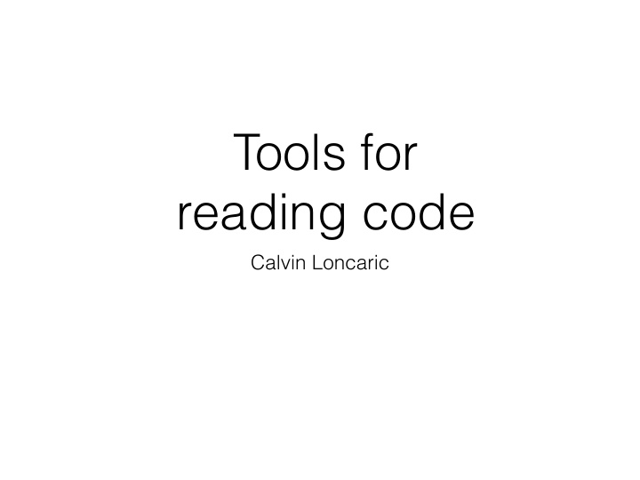 tools for reading code