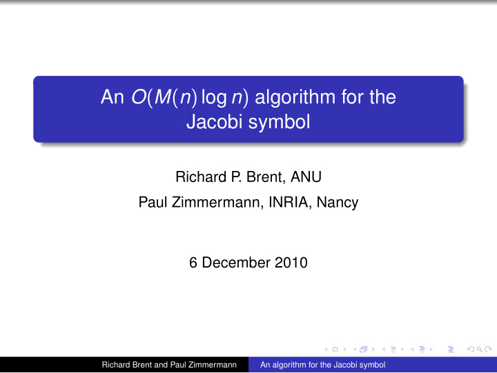 an o m n log n algorithm for the jacobi symbol