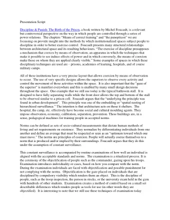 Presentation Script  Discipline &amp; Punish: The Birth of the Prison, a book written by Michel