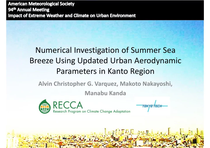 numerical investigation of summer sea breeze using