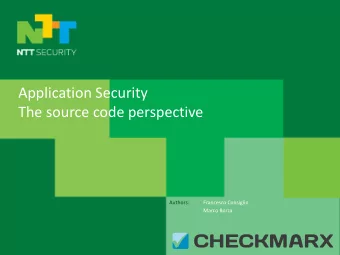 Application Security  The source code perspective  Authors:  Francesco Consiglio  Marco Borza