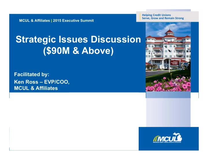 strategic issues discussion 90m above