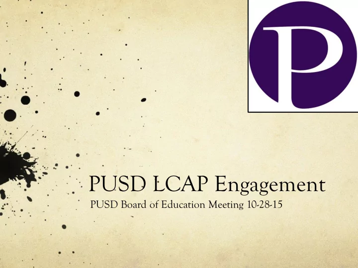 pusd lcap engagement