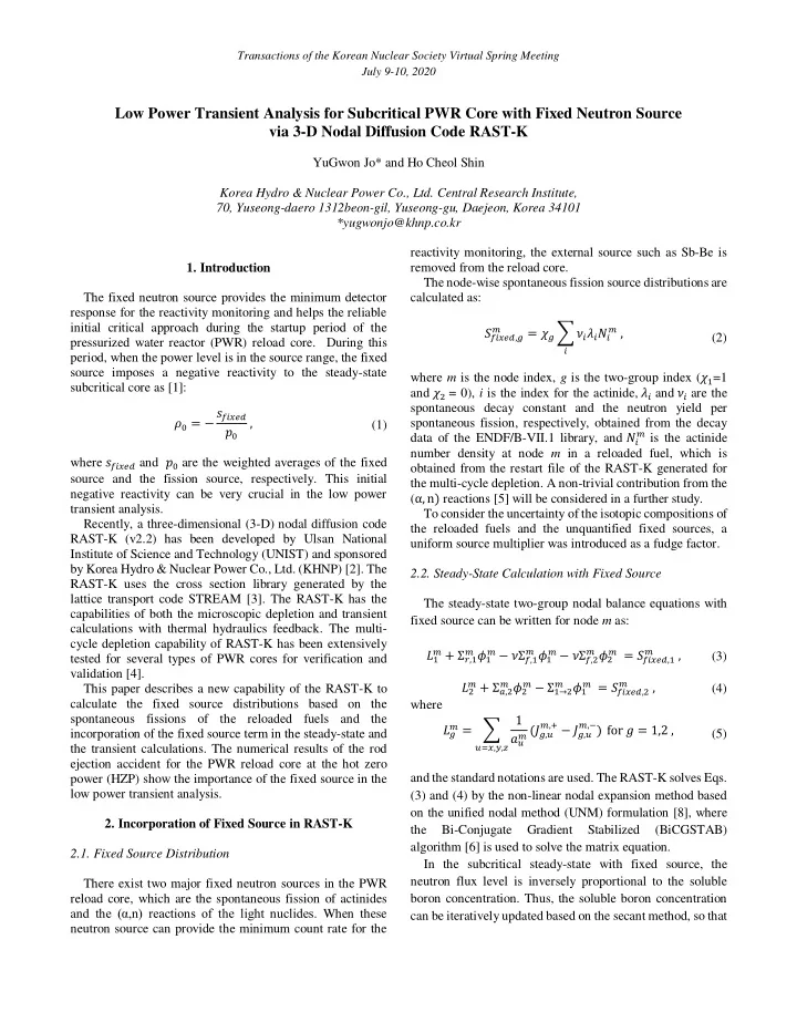 low power transient analysis for subcritical pwr core
