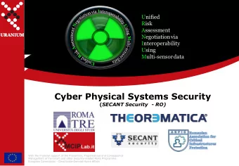 Cyber Physical Systems Security ( SECANT Security  - RO)  With the financial support of the
