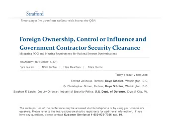 Foreign Ownership, Control or Influence and Foreign Ownership, Control or Influence and Government