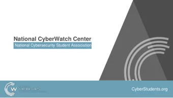 National CyberWatch Center  National Cybersecurity Student Association  CyberStudents.org  National
