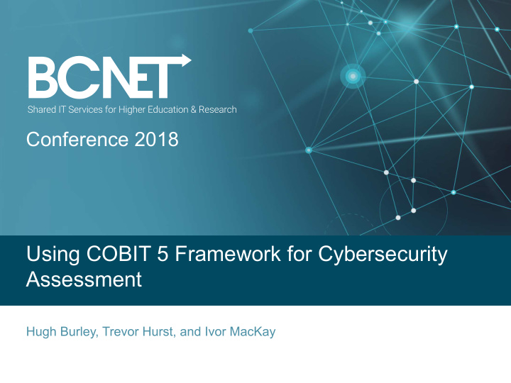 using cobit 5 framework for cybersecurity assessment