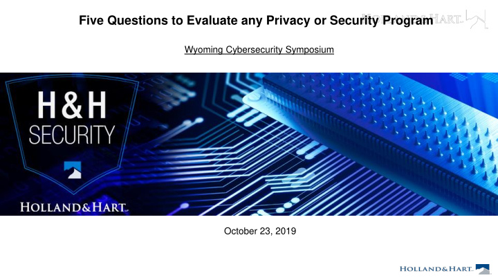 five questions to evaluate any privacy or security program