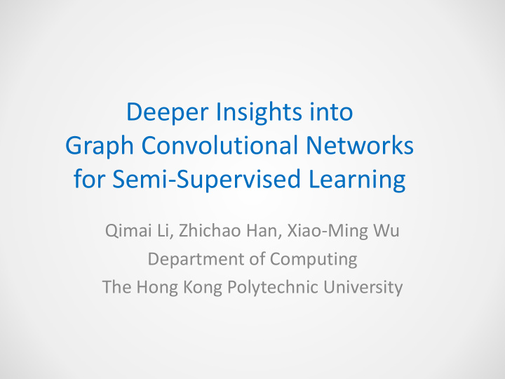 deeper insights into graph convolutional networks for