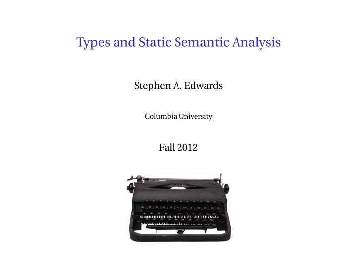 types and static semantic analysis