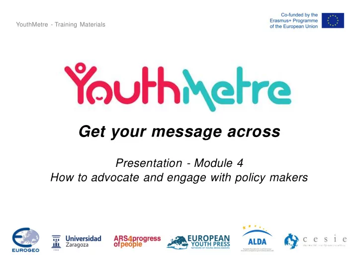 get your message across