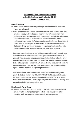 Outline of Q&amp;A on Financial Presentation  for the Six Months ended September 30, 2011  (held on