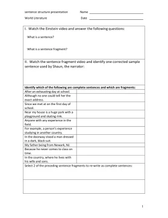 I. Watch the Einstein video and answer the following questions: What is a sentence? What is a