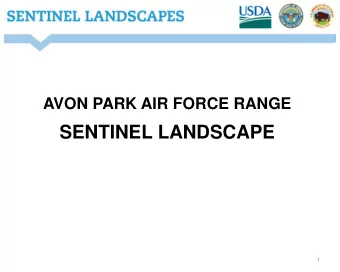 SENTINEL LANDSCAPE  1  LOCATION  Avon Park  Air Force Range  2  MacDill AFB  3  Natural Resources