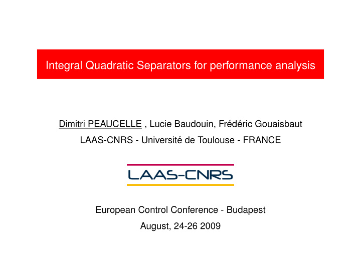 integral quadratic separators for performance analysis