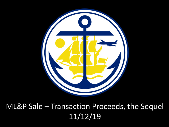 ml p sale transaction proceeds the sequel 11 12 19