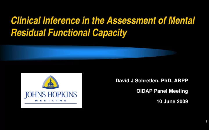 clinical inference in the assessment of mental residual