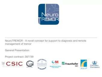 NeuroTREMOR - A novel concept for support to diagnosis and remote management of tremor General