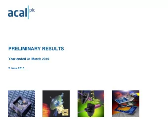 PRELIMINARY RESULTS  Year ended 31 March 2010  2 June 2010  Agenda  Introduction  Richard Moon