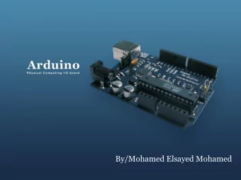 By/Mohamed Elsayed Mohamed  Content  Introduction  Arduino IDE  Code Structure