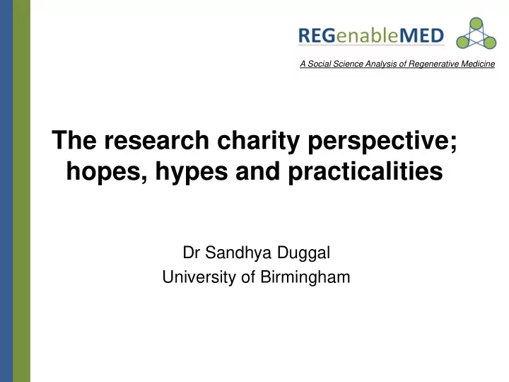 dr sandhya duggal university of birmingham background why