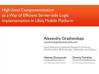 High-level Componentization  as a Way of Efficient Server-side Logic Implementation in Ubiq Mobile