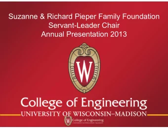 Suzanne &amp; Richard Pieper Family Foundation  Servant-Leader Chair  Annual Presentation 2013