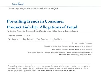 Prevailing Trends in Consumer  Product Liability: Allegations of Fraud  Navigating Aggregate