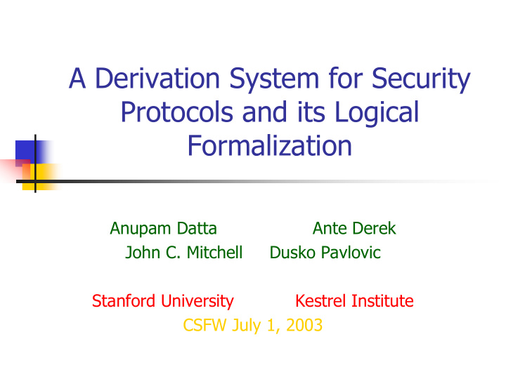 a derivation system for security protocols and its