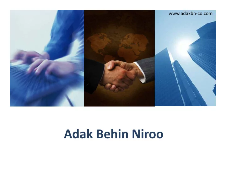 adak behin niroo products
