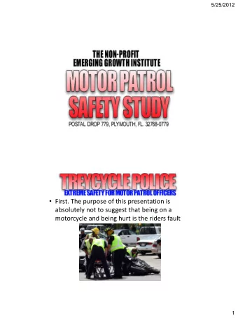 MOTOR OFFICER SAFETY  PRESENTATION  Developed by the Not-for-profit  EMERGING GROWTH INSTITUTE