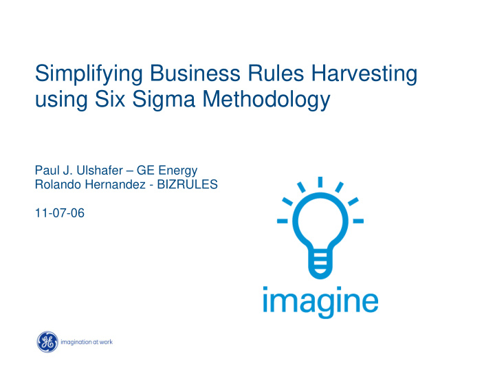 simplifying business rules harvesting using six sigma