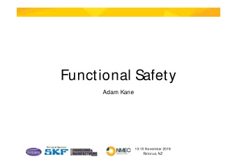 Functional Safety  Functional Safety  Adam Kane  Principal Sponsor  13-15 November 2018  Rotorua,