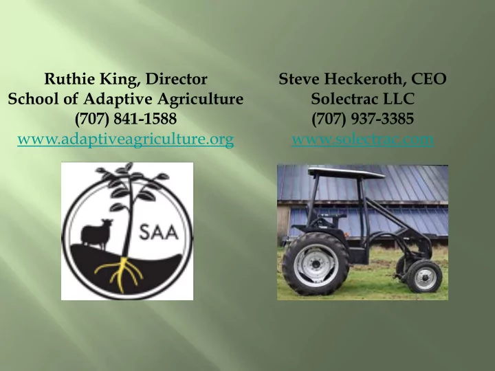 ruthie king director steve heckeroth ceo school of